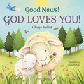 Cover: Good News! God Loves You! - Our Daily Bread Publishing