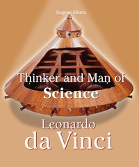 Abbildung von: Leonardo Da Vinci - Thinker and Man of Science - Parkstone International
