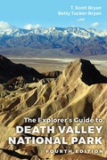Cover: Explorer's Guide to Death Valley National Park, Fourth Edition - University Press of Colorado