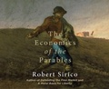 Cover: The Economics of the Parables - Oasis Audio