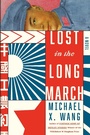 Cover: Lost in the Long March - The Overlook Press