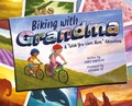 Cover: Biking with Grandma - Abrams Books for Young Readers