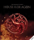 Cover: Game of Thrones: House of the Dragon - Insight Editions