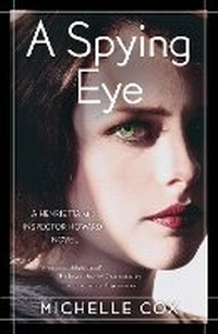 Enlarge image Cover: A Spying Eye - She Writes Press
