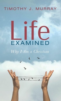Enlarge image Cover: Life Examined - Resource Publications (CA)