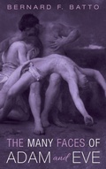 Cover: The Many Faces of Adam and Eve - Cascade Books