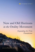 Cover: New and Old Horizons in the Orality Movement - Pickwick Publications