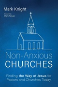 Cover: Non-Anxious Churches - Resource Publications (CA)