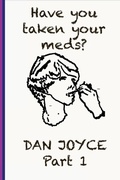 Cover: Have You Taken Your Meds? Part 1 - Lulu.com