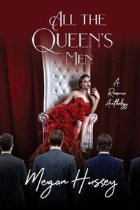 Enlarge image Cover: All The Queen's Men - Lulu Press