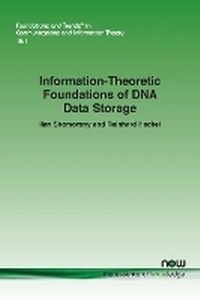 Abbildung von: Information-Theoretic Foundations of DNA Data Storage - now publishers Inc