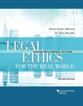 Cover: Legal Ethics for the Real World - West Academic Press