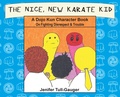 Cover: The Nice, New Karate Kid - Youth Literary League