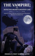 Cover: The Vampire; or, Detective Brand's Greatest Case - Strangers from Nowhere