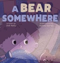 Cover: A Bear Somewhere - South Cove Press