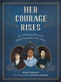 Cover: Her Courage Rises - Heritage House