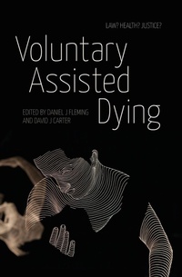 Enlarge image Cover: Voluntary Assisted Dying - ANU Press