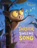 Cover: Tarsier Sings His Song - Fielding House Press Ltd.