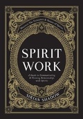 Cover: Spirit Work - Sirian Shadow