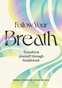 Enlarge image Cover: Follow Your Breath - Hardie Grant Books
