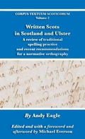 Cover: Written Scots in Scotland and Ulster - Evertype