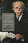 Cover: Karl Straube (1873-1950) - Boydell & Brewer
