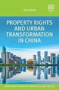 Cover: Property Rights and Urban Transformation in China - Edward Elgar Publishing