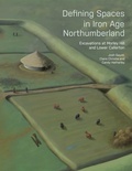 Cover: Defining Spaces in Iron Age Northumberland - Oxbow Books
