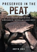 Cover: Preserved in the Peat - Oxbow Books