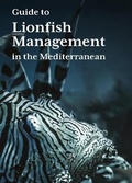 Cover: Guide to Lionfish Management in the Mediterranean - University of Plymouth Press