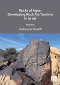 Cover: Rocks of Ages: Developing Rock Art Tourism in Israel - Archaeopress