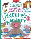 Cover: Curious Questions & Answers About Nature's Wonders - Miles Kelly Publishing Ltd