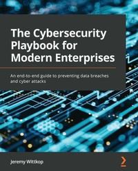 Abbildung von: The Cybersecurity Playbook for Modern Enterprises - De Gruyter