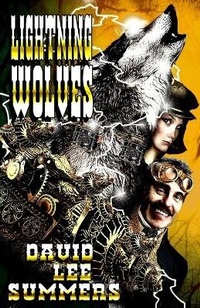Enlarge image Cover: Lightning Wolves - Hadrosaur Press