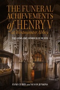 Cover: The Funeral Achievements of Henry V at Westminster Abbey - Boydell Press