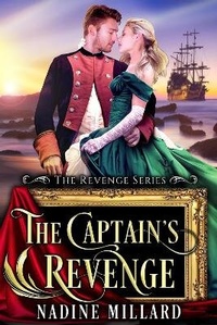 Enlarge image Cover: The Captain's Revenge - Nadine Millard