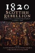 Cover: 1820: Scottish Rebellion - John Donald Short Run Press