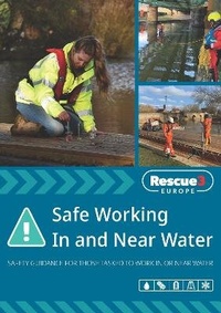 Enlarge image Cover: Safe Working In and Near Water - Rescue 3 Europe Publishing