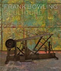 Cover: Frank Bowling: Sculpture - Ridinghouse