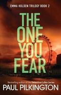 Cover: The One You Fear - Fast Paced Fiction