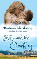 Cover: Shelly and the Cowboy (Cowboys of Wildcat Creek, #2) - Barbara McMahon