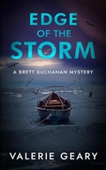 Cover: Edge of the Storm (Brett Buchanan Mystery, #2) - Valerie Geary
