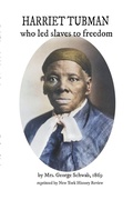 Cover: HARRIET TUBMAN who led slaves to freedom - New York History Review