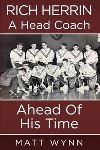 Abbildung von: Rich Herrin A Head Coach Ahead of his time - Words Matter Publishing