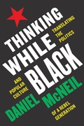 Cover: Thinking While Black - Rutgers University Press
