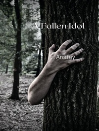 Enlarge image Cover: A Fallen Idol - Librorium Editions