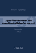Abbildung von: Lugano-Übereinkommen zum internationalen Zivilverfahrensrecht (LugÜ) - Dike Verlag Zürich