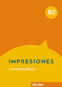 Abbildung von: Impresiones B2 - Hueber Verlag