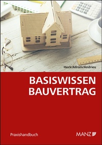 Abbildung von: Basiswissen Bauvertrag - Manz