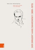 Cover: Der Dirigent Hans Swarowsky (1899-1975): - B&ouml;hlau Wien